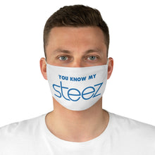 You Know My Steez Fabric Face Mask