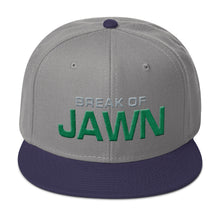 Break Of Jawn Snapback Hat