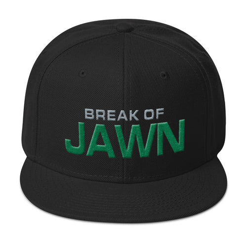Break Of Jawn Snapback Hat