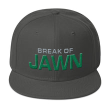 Break Of Jawn Snapback Hat