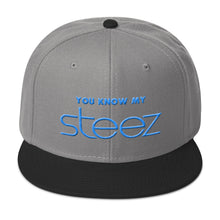 You Know My Steez Snapback Hat